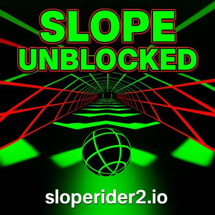 How to play Slope Unblocked